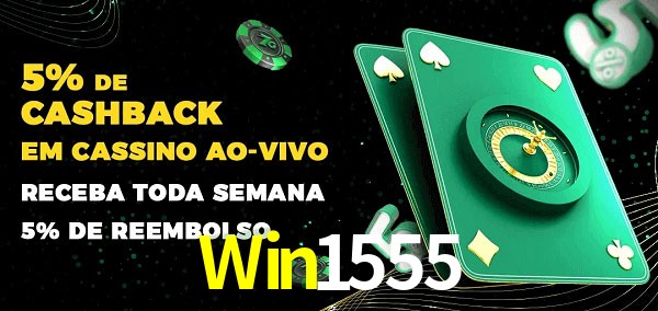 Promoções do cassino ao Vivo Win1555